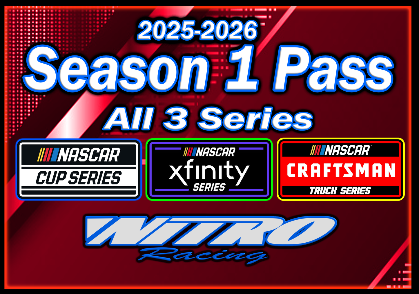 2025-2026 ALL 3 SERIES SEASON 1 PASS