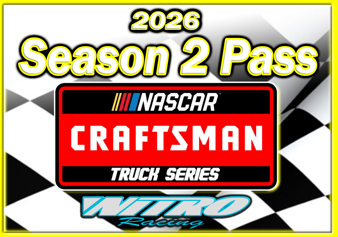 2026 NASCAR TRUCK SERIES SEASON 2 PASS – Nitro-Racing.com