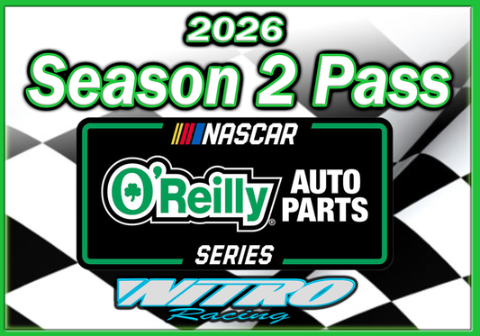 2026 NASCAR O'Reilly SERIES SEASON 2 PASS