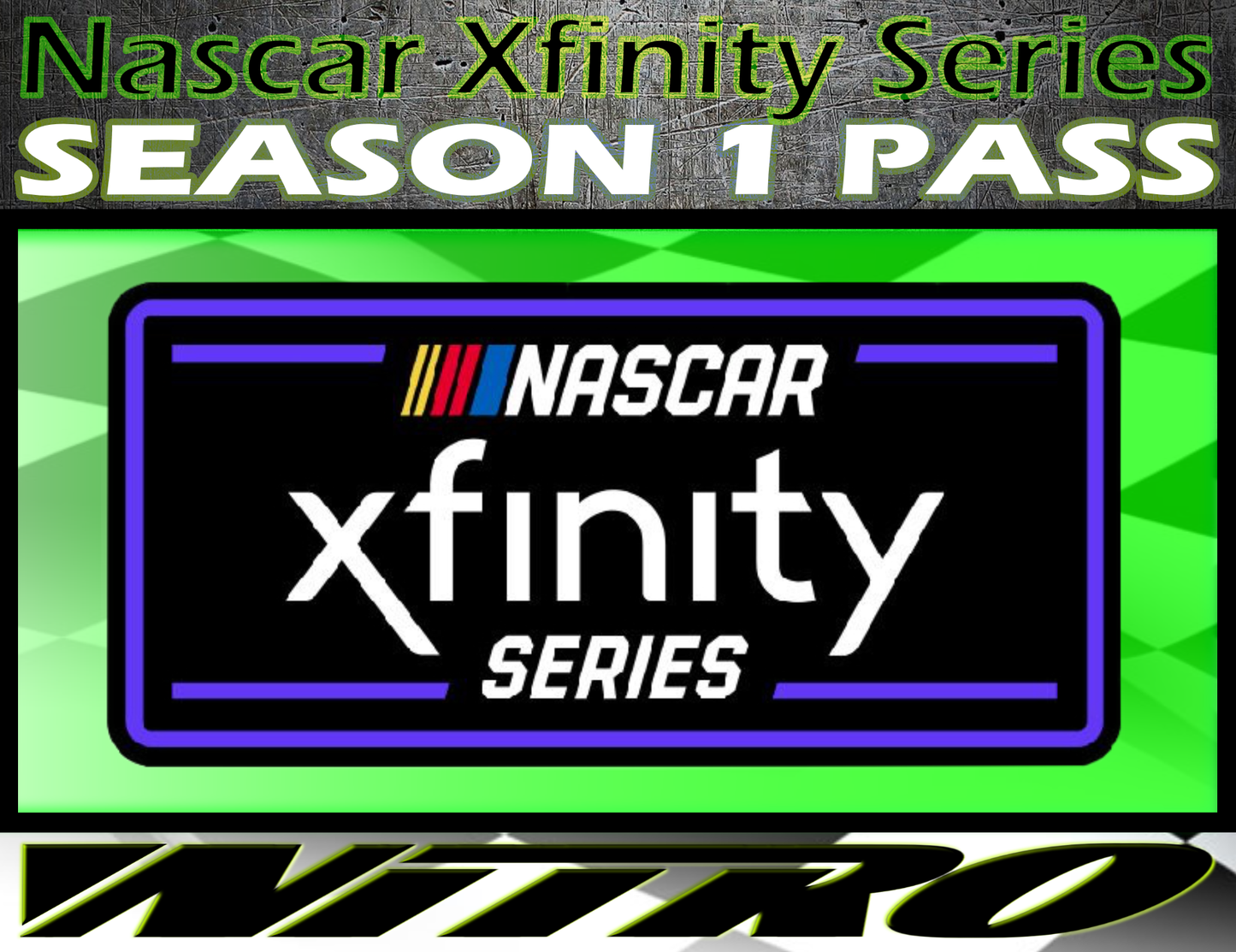 2023-24 Season 1 NASCAR XFINITY SERIES SEASON PASS